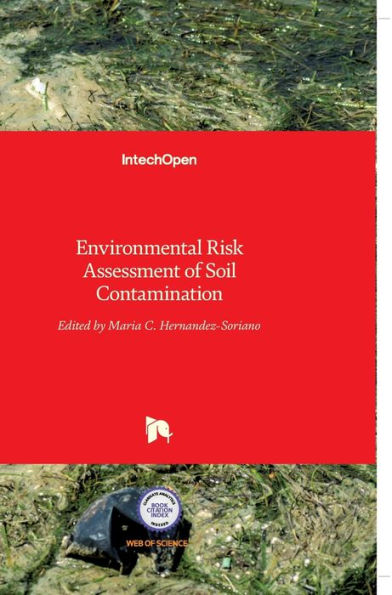 Environmental Risk Assessment of Soil Contamination