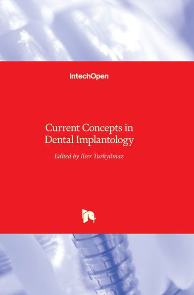 Current Concepts in Dental Implantology
