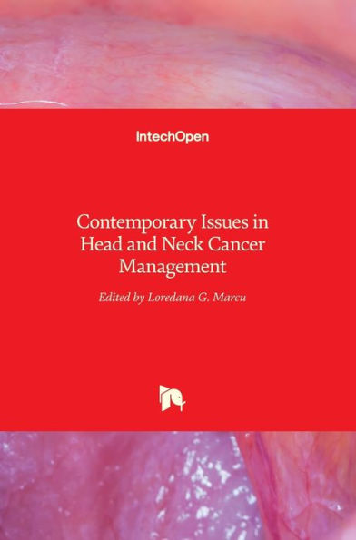 Contemporary Issues in Head and Neck Cancer Management