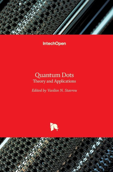 Quantum Dots: Theory and Applications