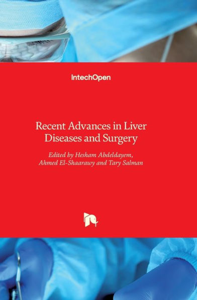 Recent Advances in Liver Diseases and Surgery