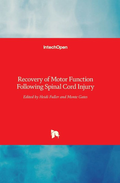Recovery of Motor Function Following Spinal Cord Injury