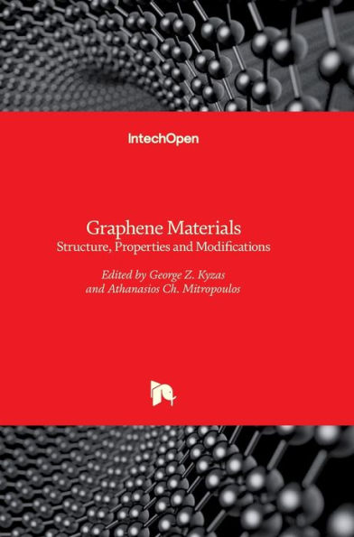 Graphene Materials: Structure, Properties and Modifications