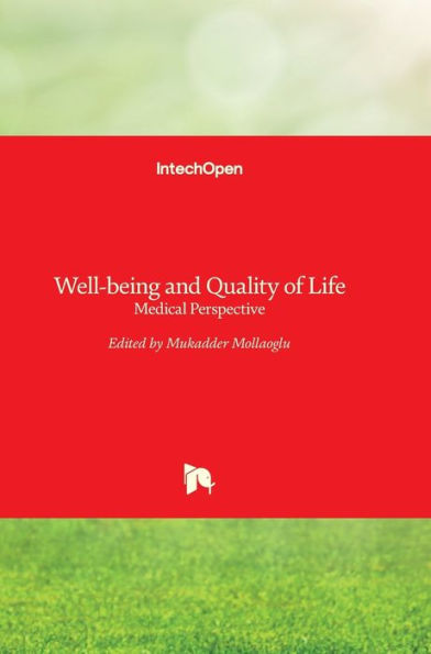 Well-being and Quality of Life: Medical Perspective