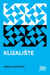 Title: Klizalište, Author: Lovrenčić