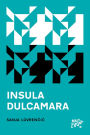 Insula dulcamara: 42 (fantastične) pripovijesti