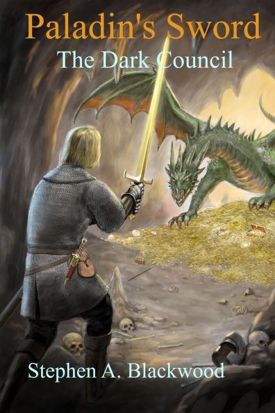 Paladin's sword: The Dark Council