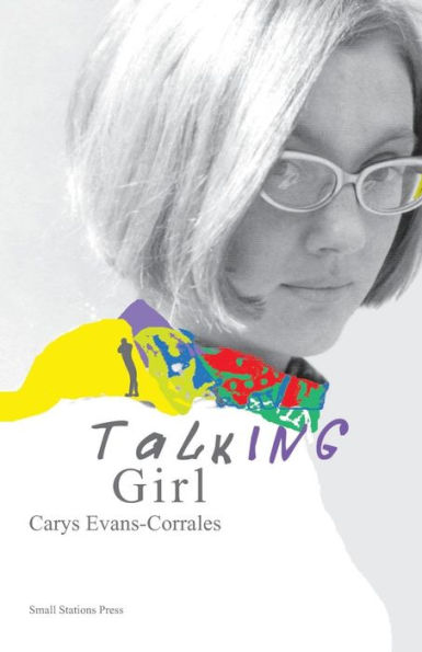 Talking Girl: A Memoir