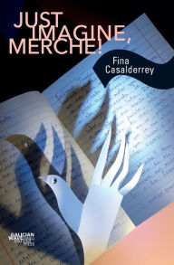 Title: Just Imagine, Merche!, Author: Fina Casalderrey