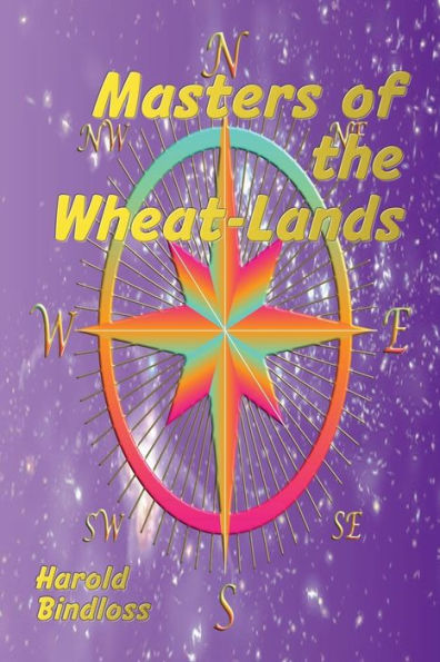 Masters of The Wheat-Lands (Illustrated): Published England as "Hawtrey's Deputy"