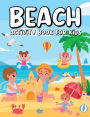 Beach Activity Book for Kids: Summer Activities Book for Children, Beach Books for Kids, Summer Activity Book - Mazes, Word Search, Puzzle Books for Kids