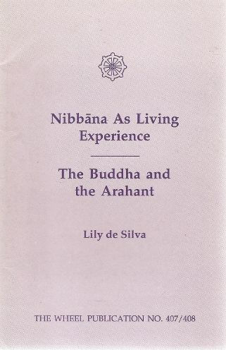 Nibbana as Living Experience