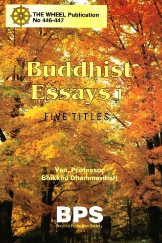 Buddhist Essays 1: Five Titles