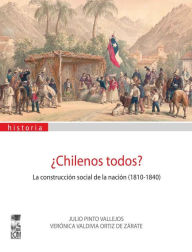 Title: Chilenos Todos?, Author: Julio Pinto V.