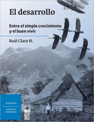 Title: El Desarrollo, Author: Raúl Claro