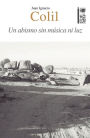 Un abismo sin música ni luz