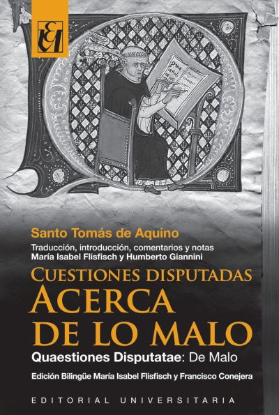 Cuestiones Disputadas. Acerca de lo Malo