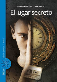 Title: El lugar secreto, Author: Jaime Herrera D'Arcangeli