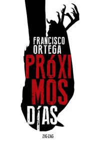 Title: Próximos días, Author: Francisco Ortega