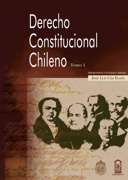 Derecho Constitucional chileno. Tomo I