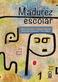 Title: Madurez escolar, Author: Mabel Condemarín