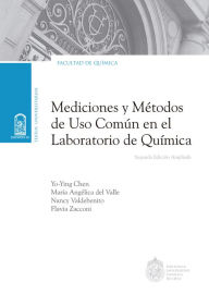 Title: Mediciones y métodos de uso común en el laboratorio de Química, Author: Yo-ying Chen