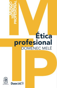 Title: Ética Profesional, Author: Domènec Melé