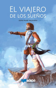 Title: El viajero de los sueños, Author: Fauré Valdivielso Sofía