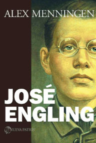 Title: Jose Engling, Author: Alex Menninger