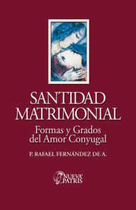 Title: Santidad Matrimonial, Author: Rafael Fernández de Andraca