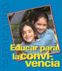 Educar la convivencia: Colección Educando N° 8