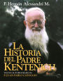 La Historia del Padre Kentenich