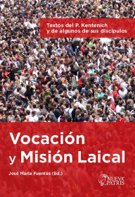 Title: Vocación y Misión Laical, Author: José María Fuentes