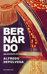 Title: Bernardo, Author: Alfredo Sepúlveda