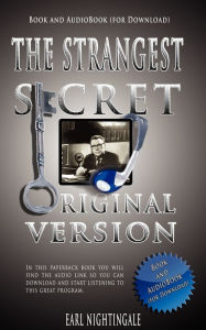 Title: The Strangest Secret, Author: Earl Nightingale