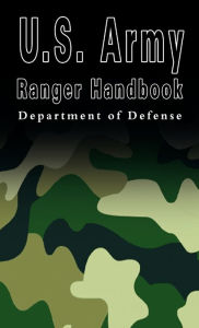 Title: U.S. Army Ranger Handbook, Author: U S Department of Defense