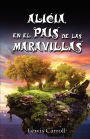 Alicia En El Pais de Las Maravillas / Alice's Adventures in Wonderland, Ilustrado