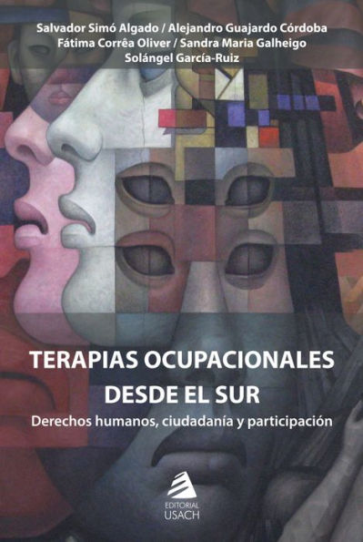 Terapias ocupacionales desde el sur: Derechos humanos, ciudadanía y participación