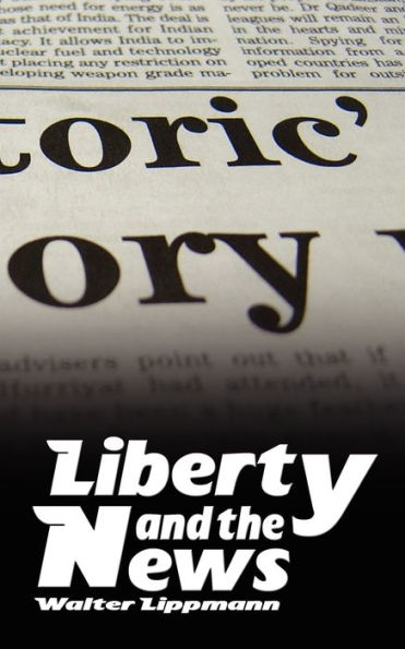 Liberty And The News