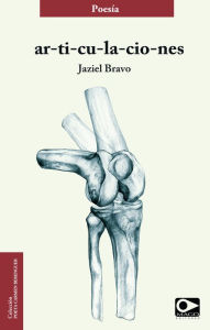 Title: Articulaciones, Author: Jaziel Bravo