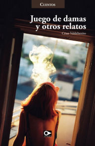 Title: Juego de damas, Author: César Valdebenito