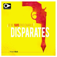 Title: Disparates, Author: Víctor Ruíz