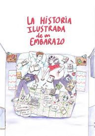 Title: La historia ilustrada de un embarazo, Author: Michelle Sadler