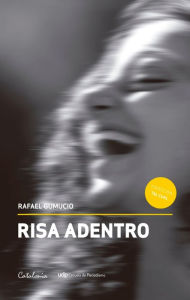 Title: ?Risa adentro, Author: Rafael Gumucio