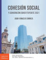 ?Cohesión social y Convención Constituyente 2021