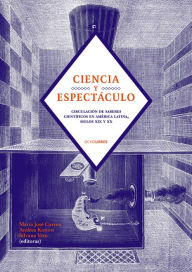 Title: Ciencia y espectáculo, Author: Maria Jose Correa