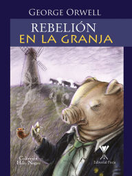 Title: Rebelión en la granja, Author: George Orwell