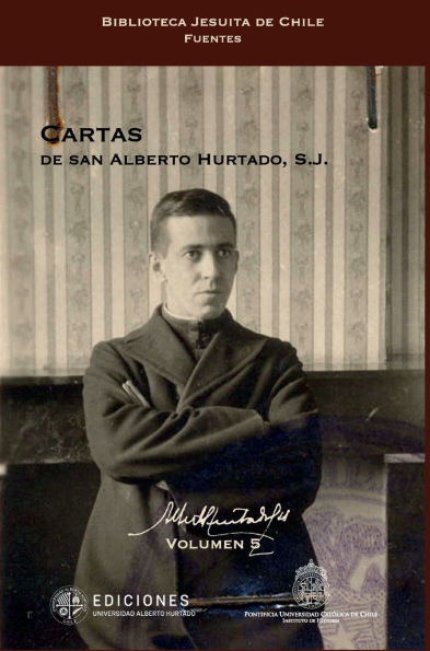 Cartas de san Alberto Hurtado, S.J.