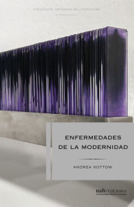 Title: Enfermedades de la modernidad, Author: Andrea Kottow