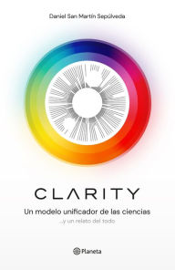 Title: Clarity, Author: Daniel San Martín